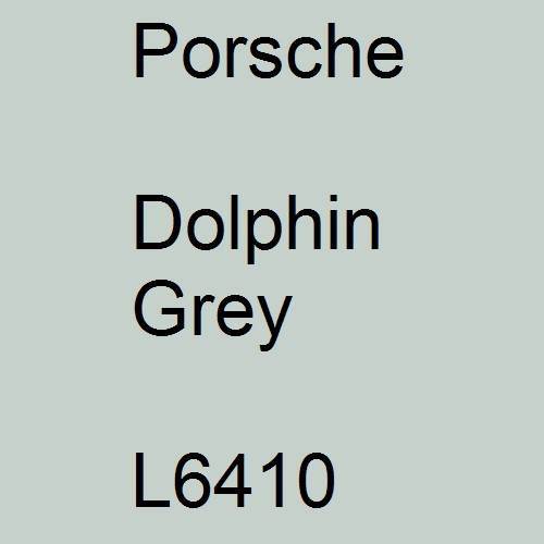 Porsche, Dolphin Grey, L6410.